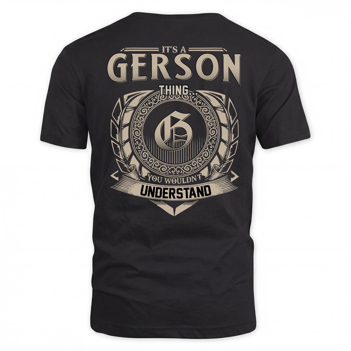 GERSON HH88-K2–Personalized Name Quote Apparel “It’s a/an NAME Thing You Wouldn’t Understand”