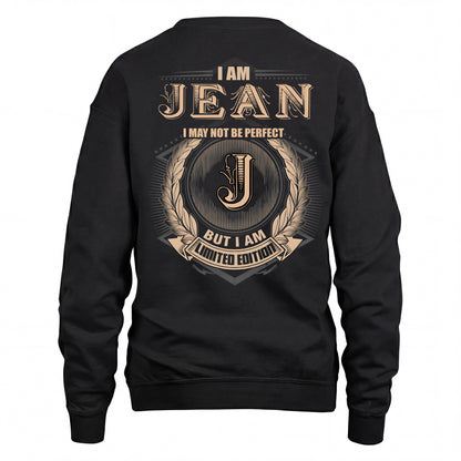 JEAN 2K-101–Personalized Name Quote Apparel “I Am NAME May Not Be Perfect But I Am Limited Edition”