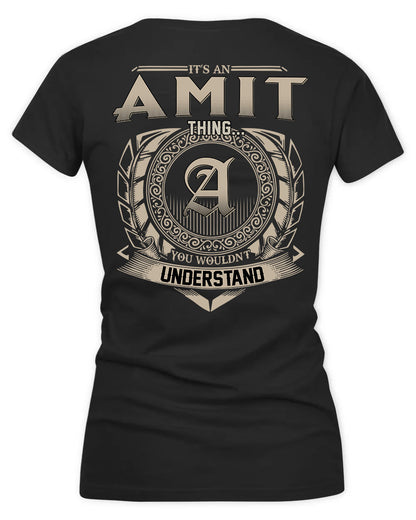 AMIT HH88-K2–Personalized Name Quote Apparel “It’s a/an NAME Thing You Wouldn’t Understand”