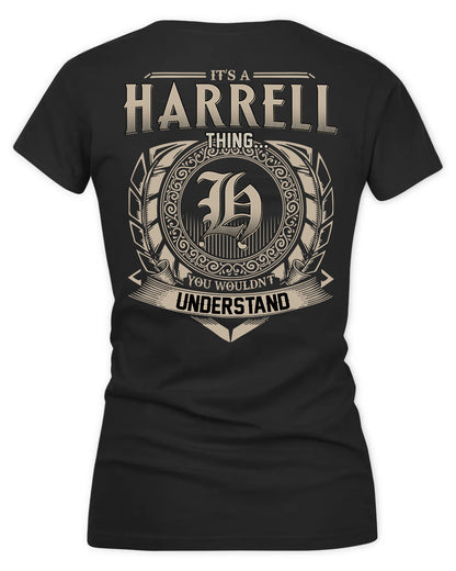 HARRELSON HH88-K2–Personalized Name Quote Apparel “It’s a/an NAME Thing You Wouldn’t Understand”