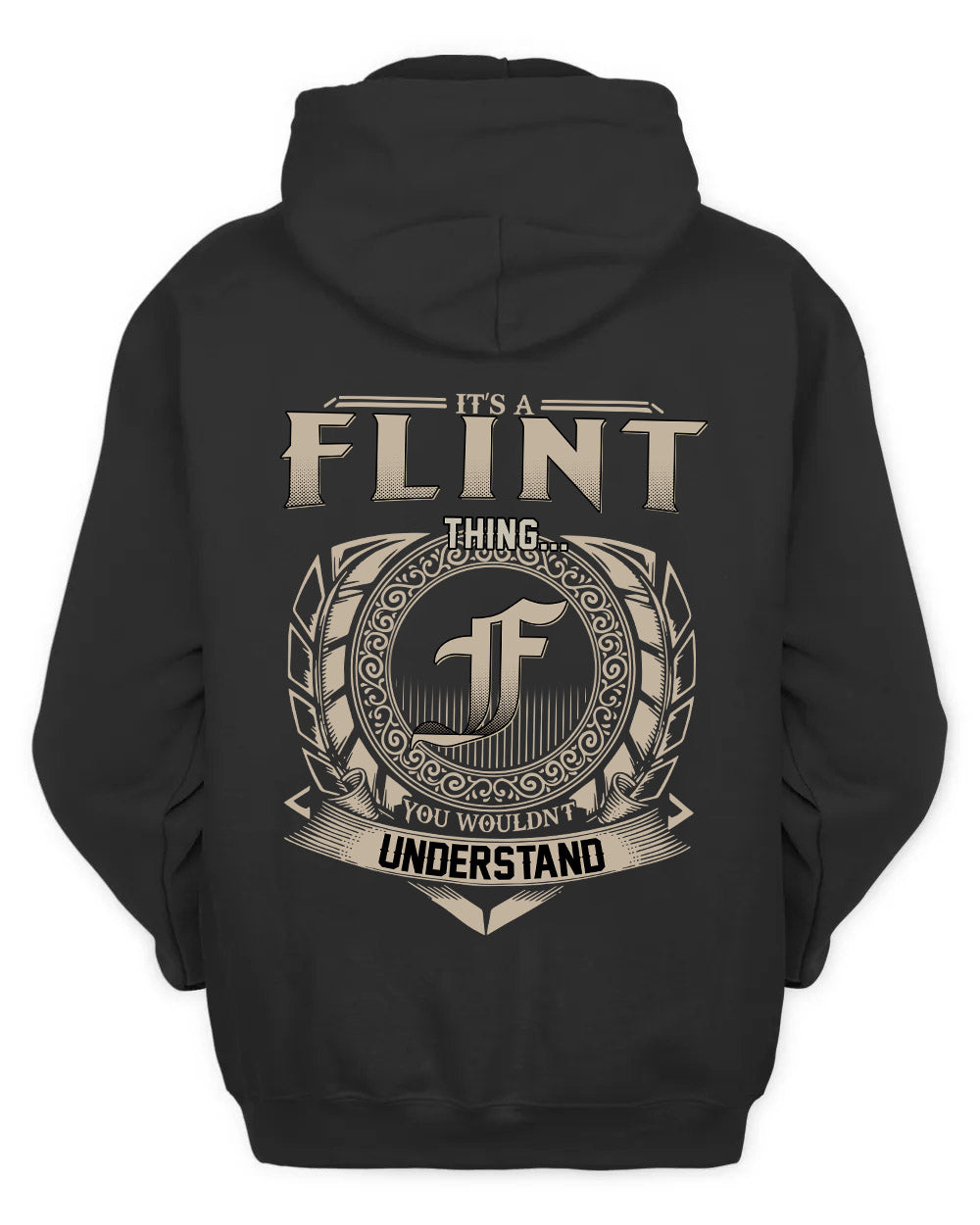 FLINT HH88-K2–Personalized Name Quote Apparel “It’s a/an NAME Thing You Wouldn’t Understand”