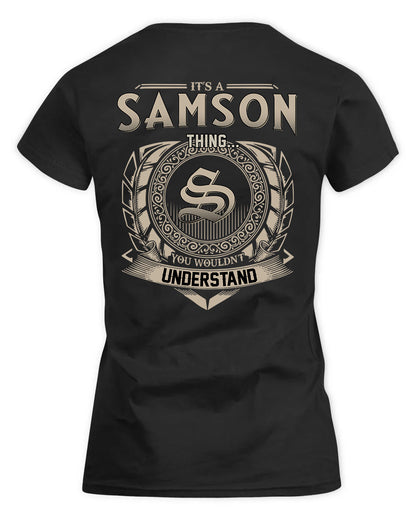 SAMUELS HH88-K2–Personalized Name Quote Apparel “It’s a/an NAME Thing You Wouldn’t Understand”