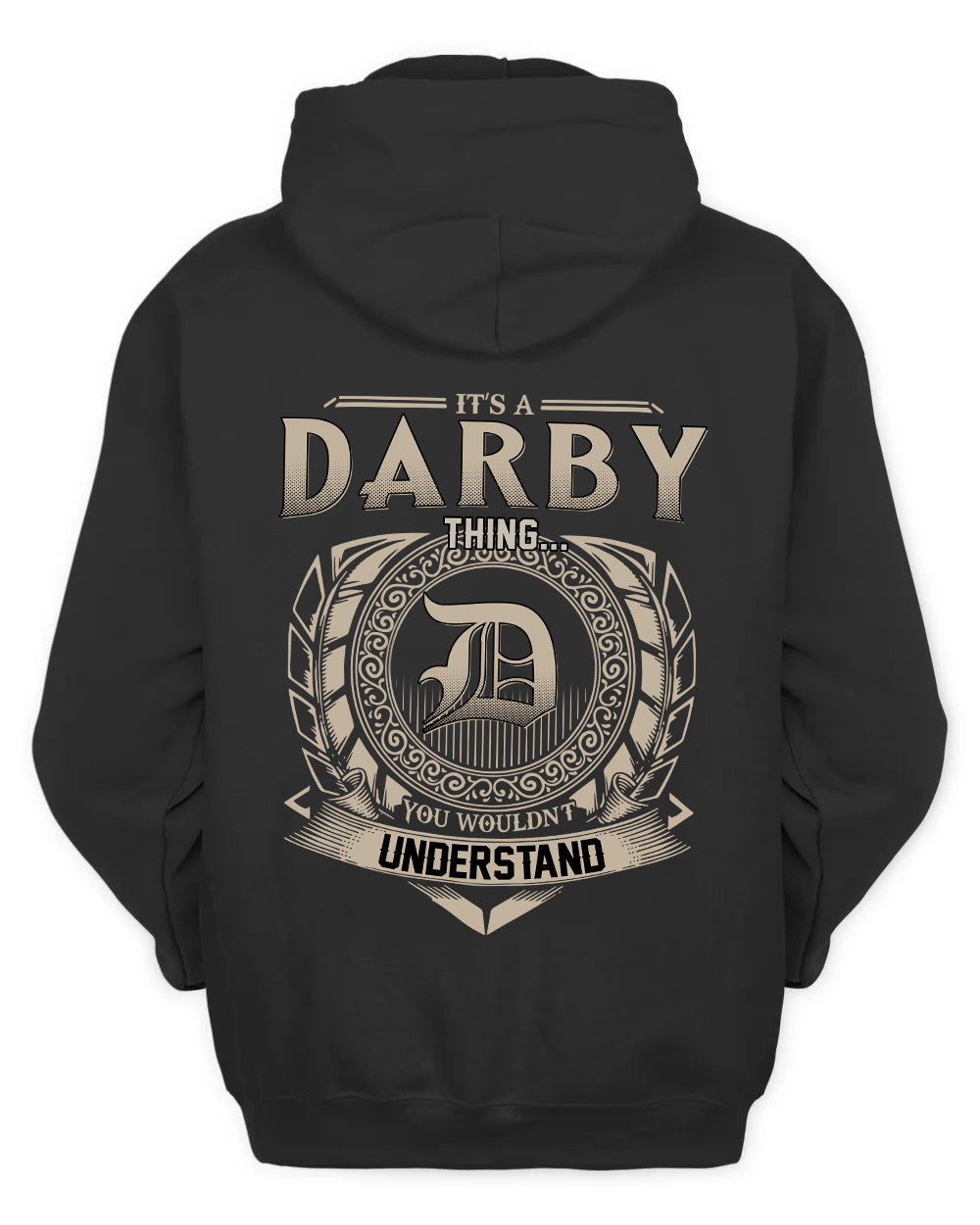 DARBY HH88-K2–Personalized Name Quote Apparel “It’s a/an NAME Thing You Wouldn’t Understand”