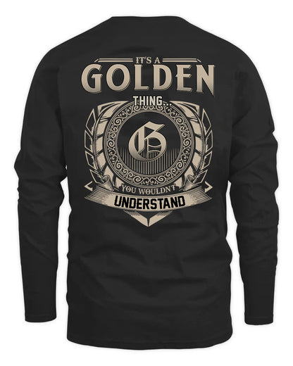 GOLDEN HH88-K2–Personalized Name Quote Apparel “It’s a/an NAME Thing You Wouldn’t Understand”