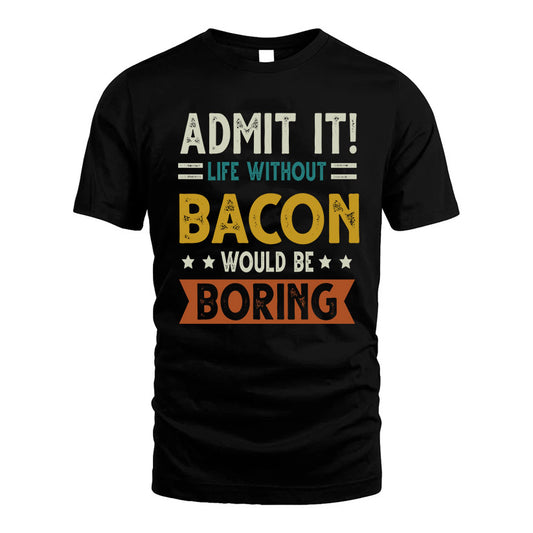 AMARAL HH88-K2–Personalized Funny Quote Apparel “Life Without NAME Would Be Boring”