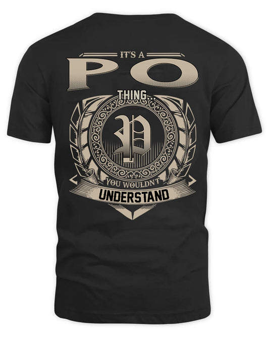 PO HH88-K2–Personalized Name Quote Apparel “It’s a/an NAME Thing You Wouldn’t Understand”