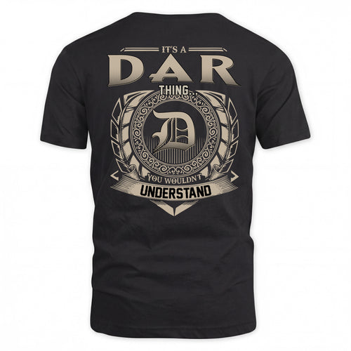DAR HH88-K2–Personalized Name Quote Apparel “It’s a/an NAME Thing You Wouldn’t Understand”