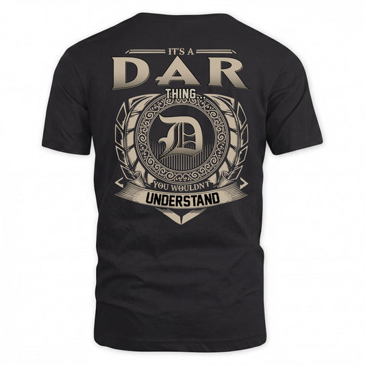 DAR HH88-K2–Personalized Name Quote Apparel “It’s a/an NAME Thing You Wouldn’t Understand”