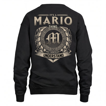 MARIO HH88-K2–Personalized Name Quote Apparel “It’s an NAME Thing You Wouldn’t Understand”