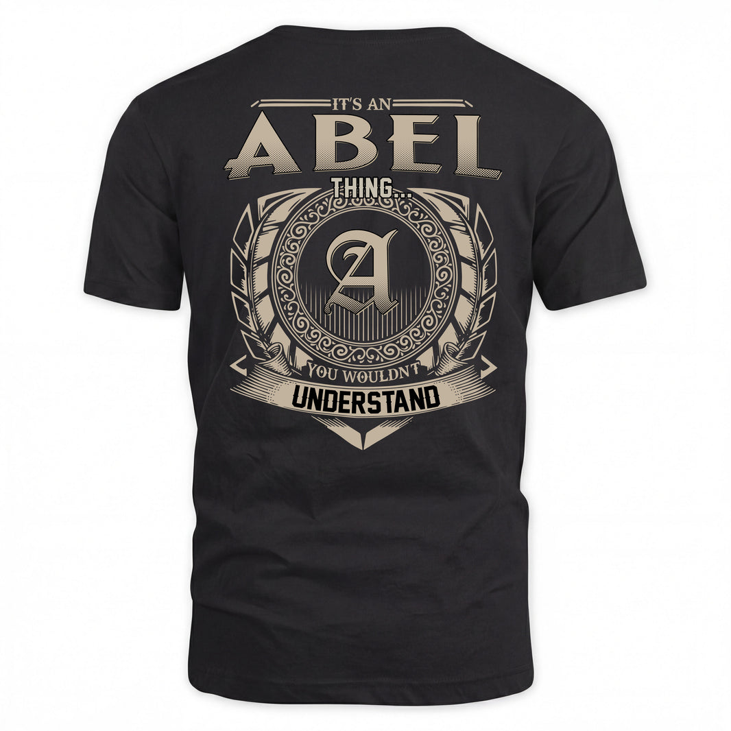 ABEL HH88-K2–Personalized Name Quote Apparel “It’s a/an NAME Thing You Wouldn’t Understand”