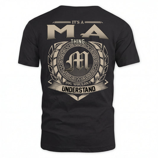MA HH88-K2–Personalized Name Quote Apparel “It’s an NAME Thing You Wouldn’t Understand”