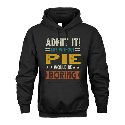 FREDERICKS HH88-K2–Personalized Funny Quote Apparel “Life Without NAME Would Be Boring”