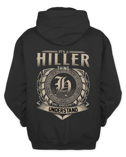 HILLER HH88-K2–Personalized Name Quote Apparel “It’s a/an NAME Thing You Wouldn’t Understand”