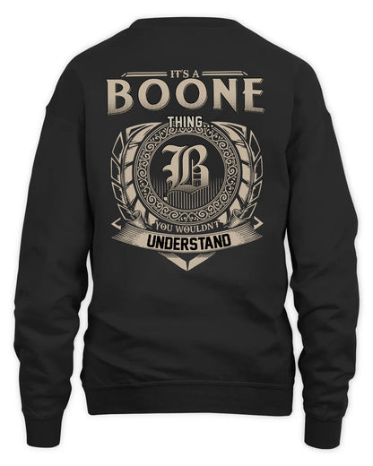 BOONE HH88-K2–Personalized Name Quote Apparel “It’s a/an NAME Thing You Wouldn’t Understand”