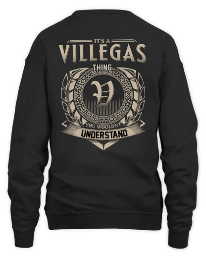 VILLEGAS HH88-K2–Personalized Name Quote Apparel “It’s a/an NAME Thing You Wouldn’t Understand”