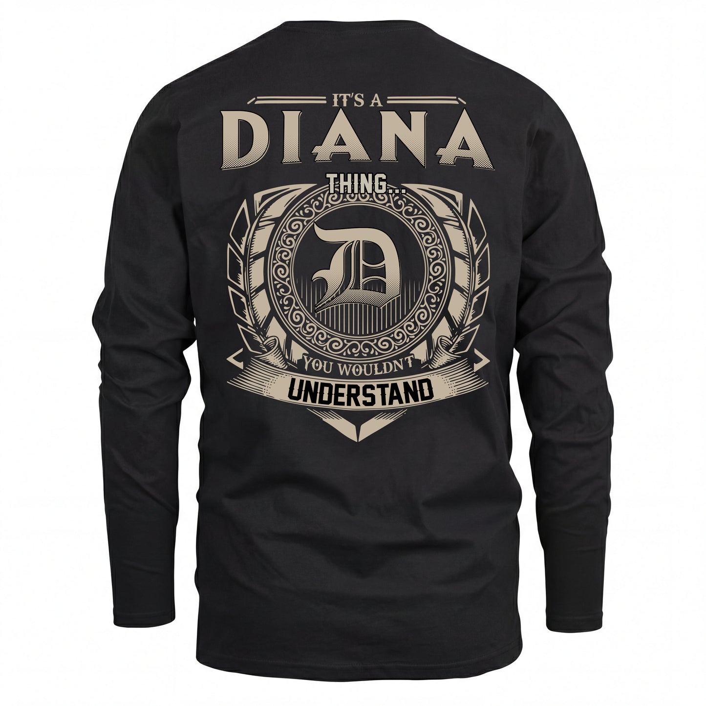 DIANA HH88-K2–Personalized Name Quote Apparel “It’s an NAME Thing You Wouldn’t Understand”