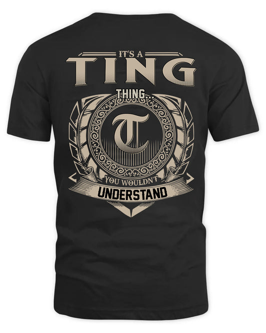 TING HH88-K2–Personalized Name Quote Apparel “It’s a/an NAME Thing You Wouldn’t Understand”