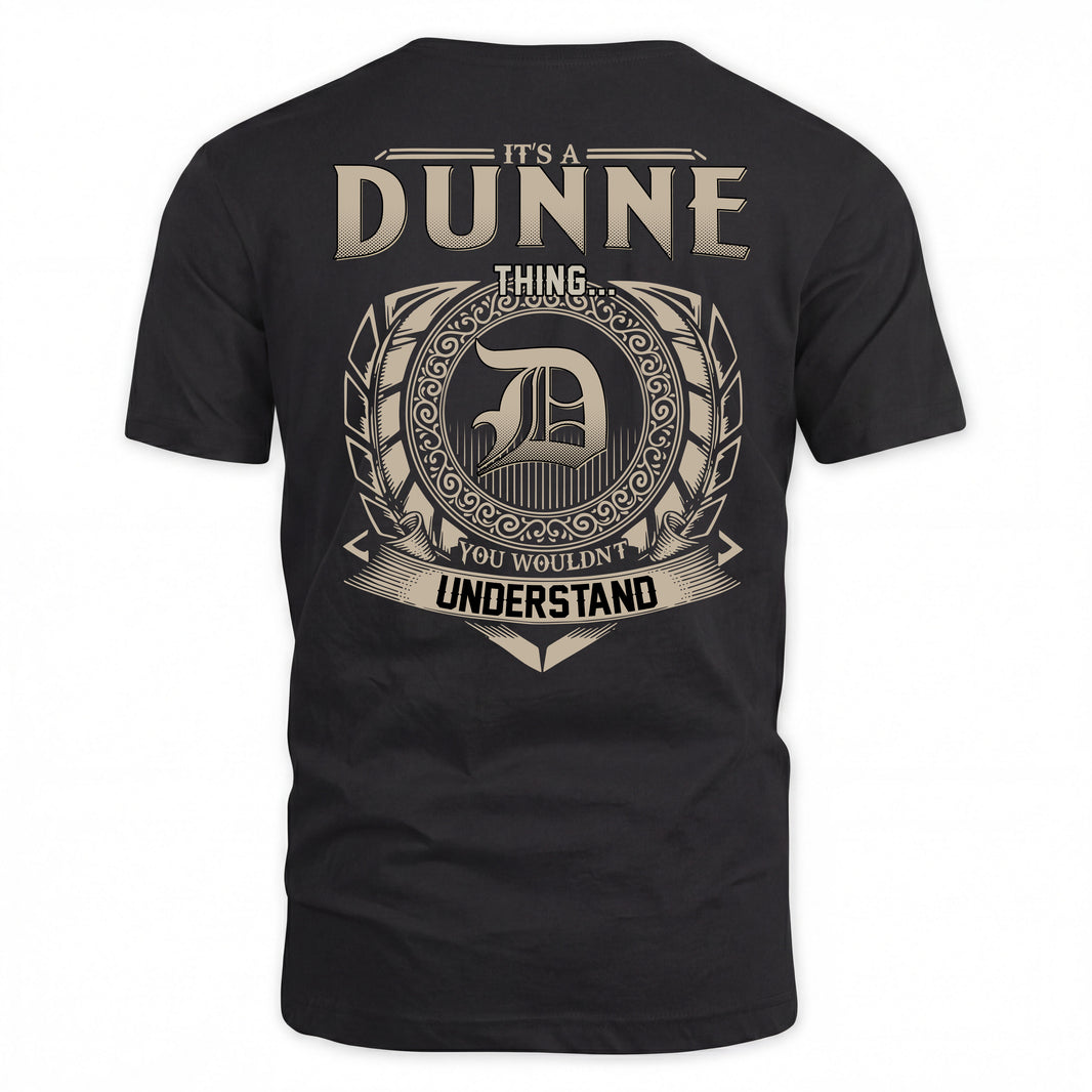 DUNNE HH88-K2–Personalized Name Quote Apparel “It’s a/an NAME Thing You Wouldn’t Understand”