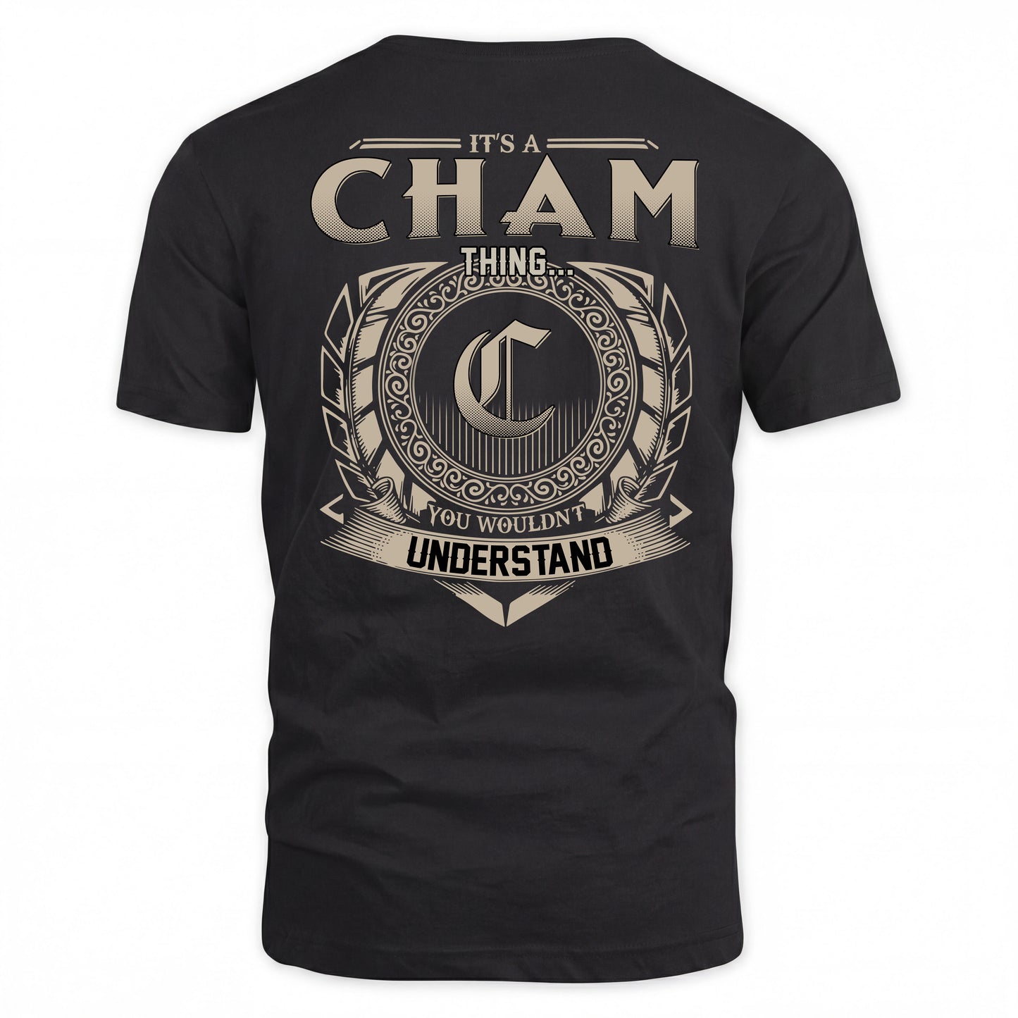 CHAM HH88-K2–Personalized Name Quote Apparel “It’s a/an NAME Thing You Wouldn’t Understand”