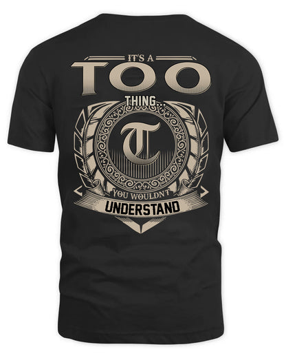 TOO HH88-K2–Personalized Name Quote Apparel “It’s a/an NAME Thing You Wouldn’t Understand”