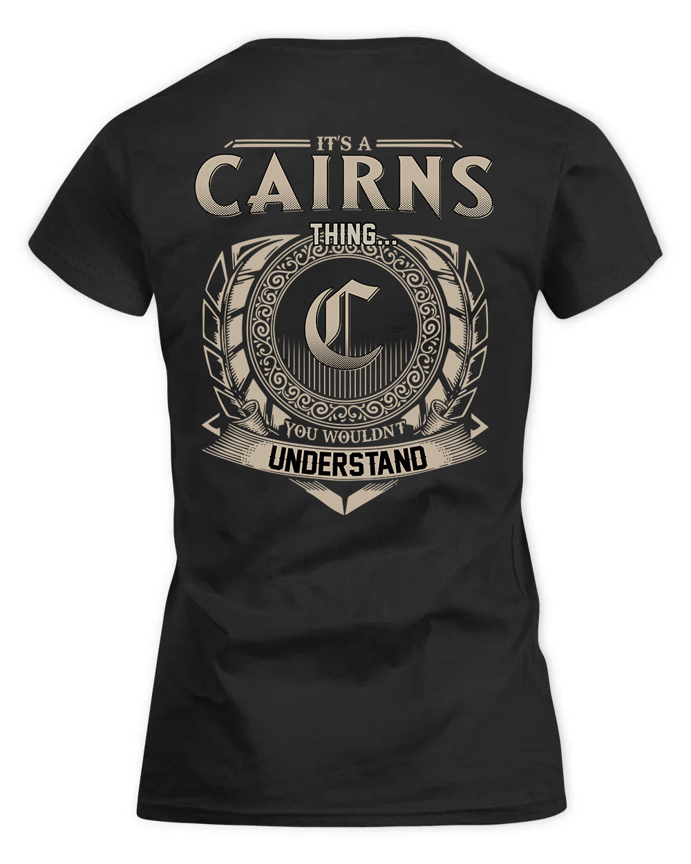 CAIRNS HH88-K2–Personalized Name Quote Apparel “It’s a/an NAME Thing You Wouldn’t Understand”
