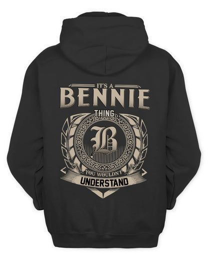 BENNIE HH88-K2–Personalized Name Quote Apparel “It’s a/an NAME Thing You Wouldn’t Understand”