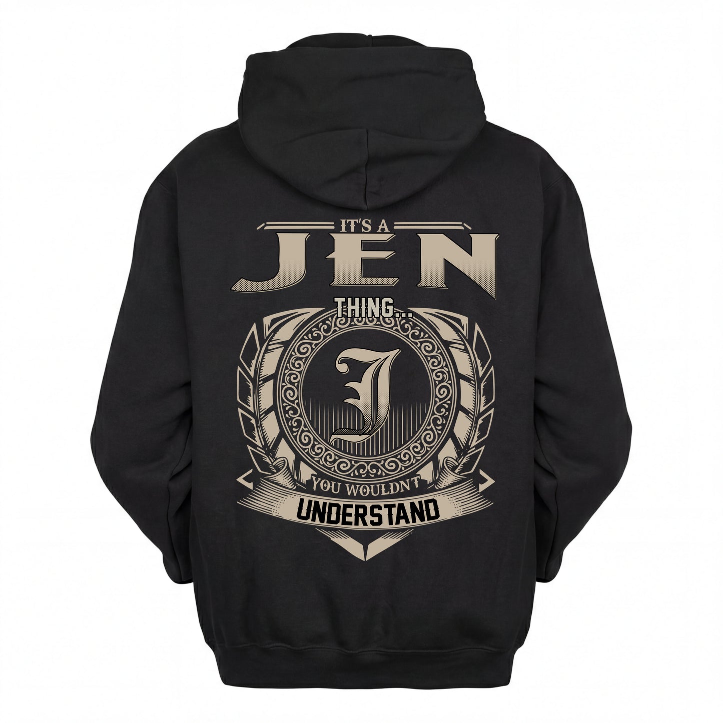JEN HH88-K2–Personalized Name Quote Apparel “It’s an NAME Thing You Wouldn’t Understand”