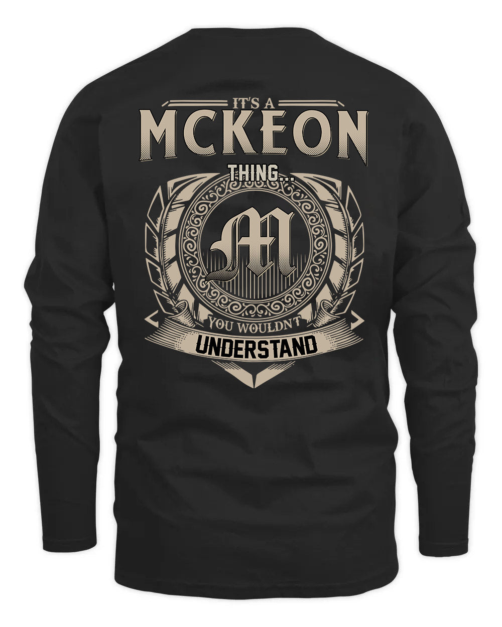 MCKEON HH88-K2–Personalized Name Quote Apparel “It’s a/an NAME Thing You Wouldn’t Understand”