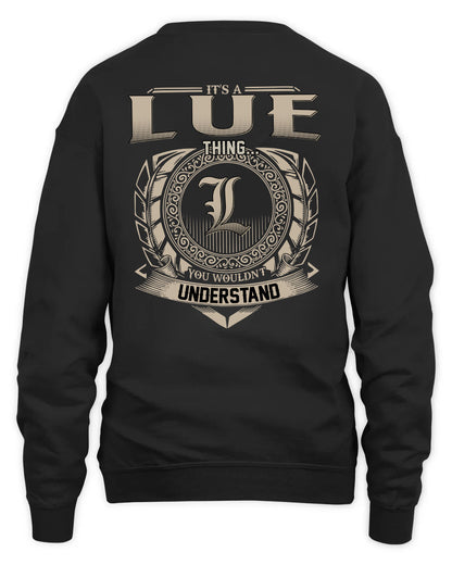 LUE HH88-K2–Personalized Name Quote Apparel “It’s a/an NAME Thing You Wouldn’t Understand”