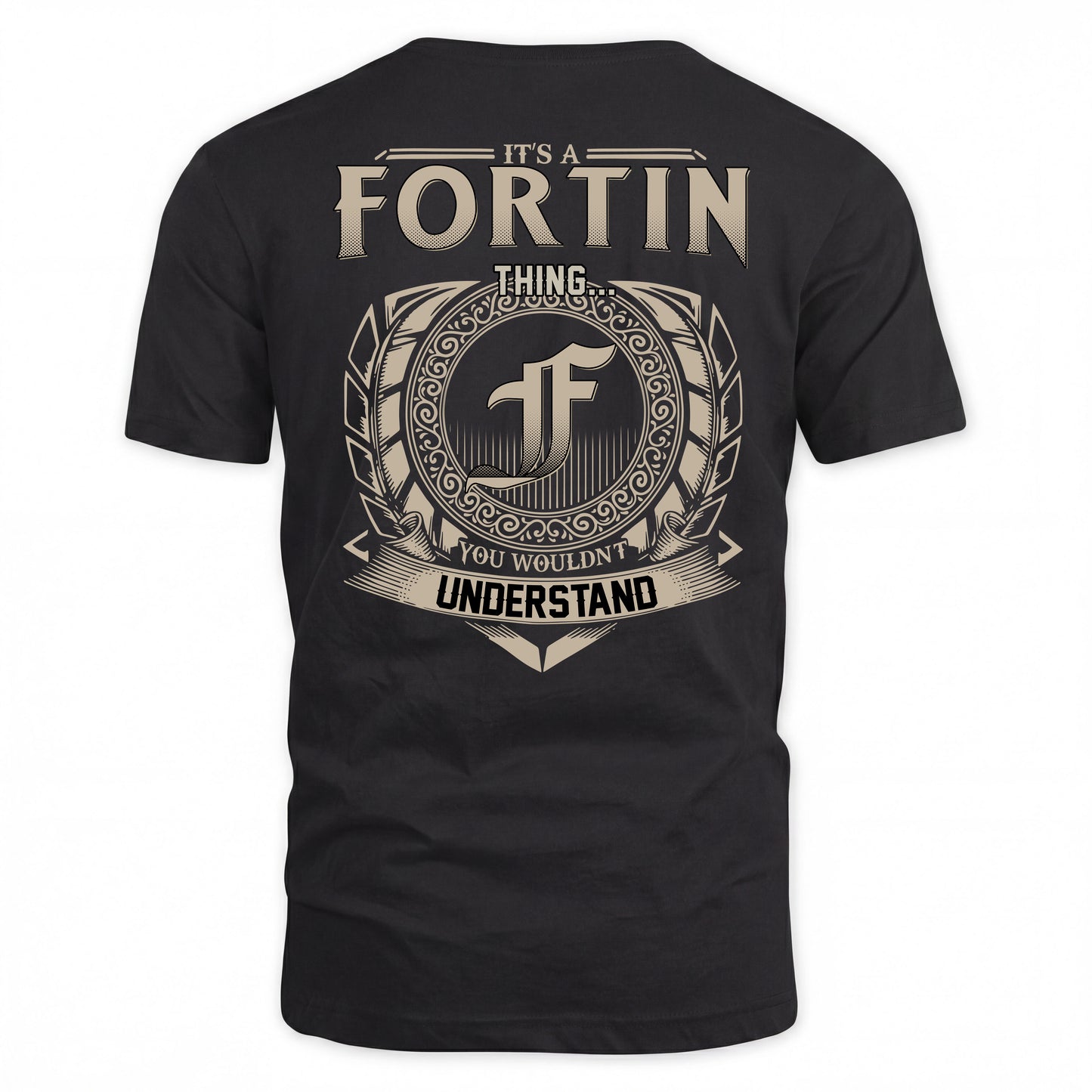 FORTIN HH88-K2–Personalized Name Quote Apparel “It’s a/an NAME Thing You Wouldn’t Understand”