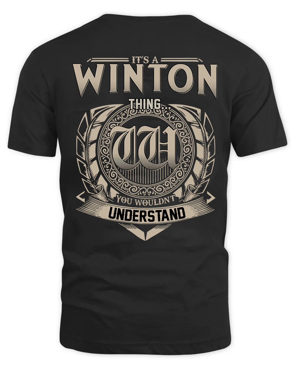 WINTON HH88-K2–Personalized Name Quote Apparel “It’s a/an NAME Thing You Wouldn’t Understand”