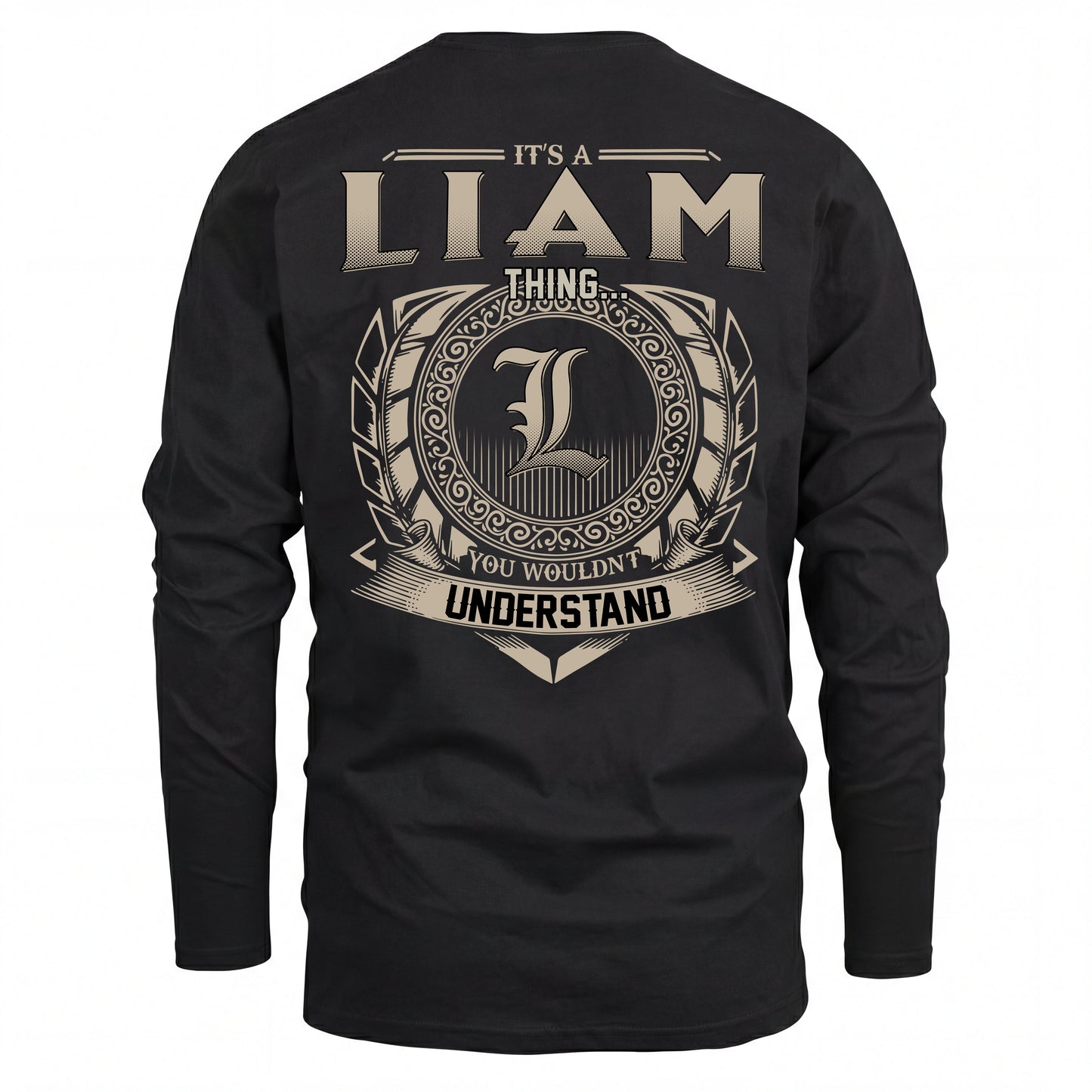 LIAM HH88-K2–Personalized Name Quote Apparel “It’s an NAME Thing You Wouldn’t Understand”