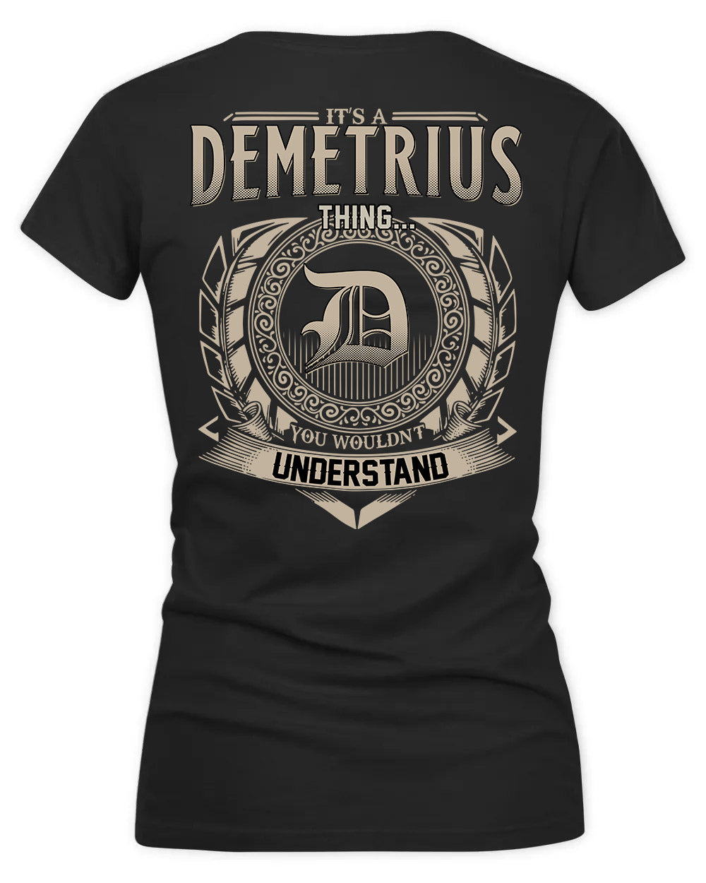 DEMI HH88-K2–Personalized Name Quote Apparel “It’s a/an NAME Thing You Wouldn’t Understand”