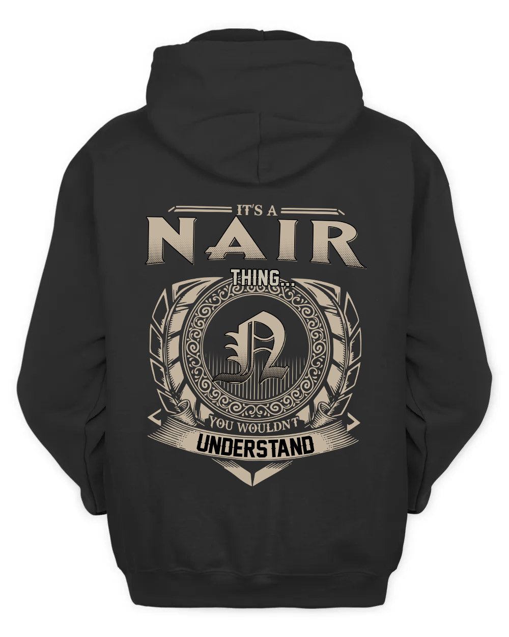 NAIR HH88-K2–Personalized Name Quote Apparel “It’s a/an NAME Thing You Wouldn’t Understand”