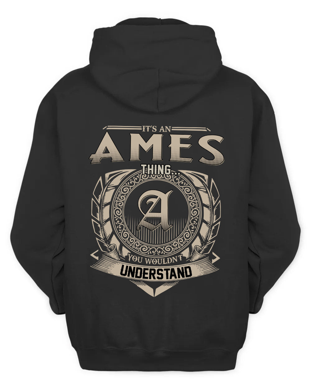 AMES HH88-K2–Personalized Name Quote Apparel “It’s a/an NAME Thing You Wouldn’t Understand”