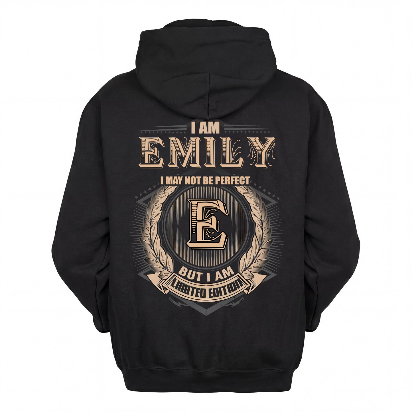 EMILY 2K-101–Personalized Name Quote Apparel “I Am NAME May Not Be Perfect But I Am Limited Edition”
