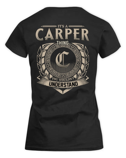 CARPER HH88-K2–Personalized Name Quote Apparel “It’s a/an NAME Thing You Wouldn’t Understand”