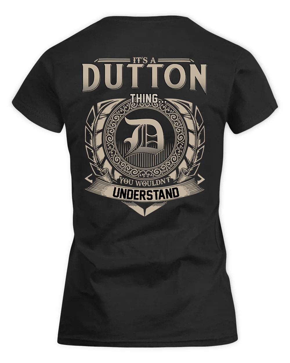DUTTON HH88-K2–Personalized Name Quote Apparel “It’s a/an NAME Thing You Wouldn’t Understand”