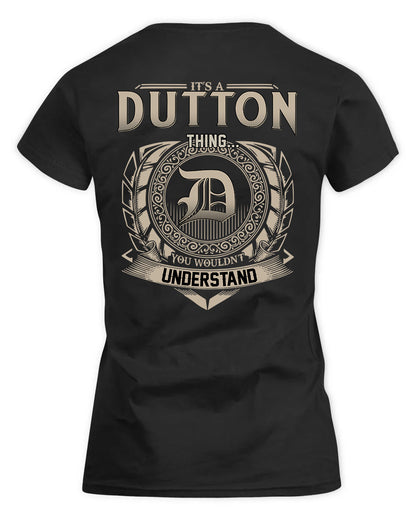DUTTON HH88-K2–Personalized Name Quote Apparel “It’s a/an NAME Thing You Wouldn’t Understand”