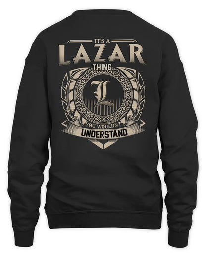 LAZAR HH88-K2–Personalized Name Quote Apparel “It’s a/an NAME Thing You Wouldn’t Understand”