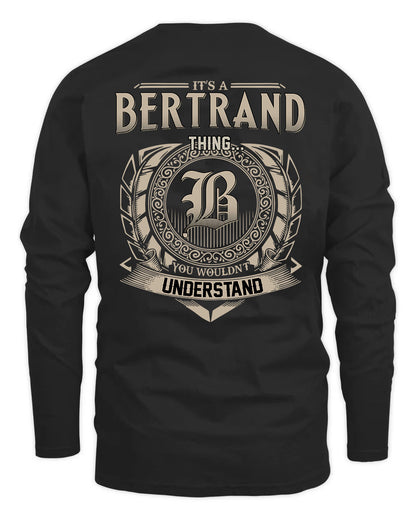 BERTRAND HH88-K2–Personalized Name Quote Apparel “It’s a/an NAME Thing You Wouldn’t Understand”