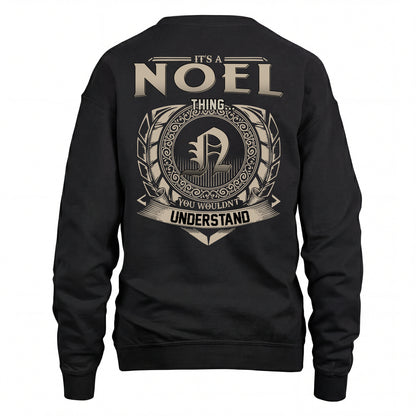 NOEL HH88-K2–Personalized Name Quote Apparel “It’s an NAME Thing You Wouldn’t Understand”