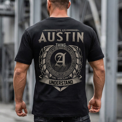 AUSTIN HH88-K2–Personalized Name Quote Apparel “It’s an NAME Thing You Wouldn’t Understand”