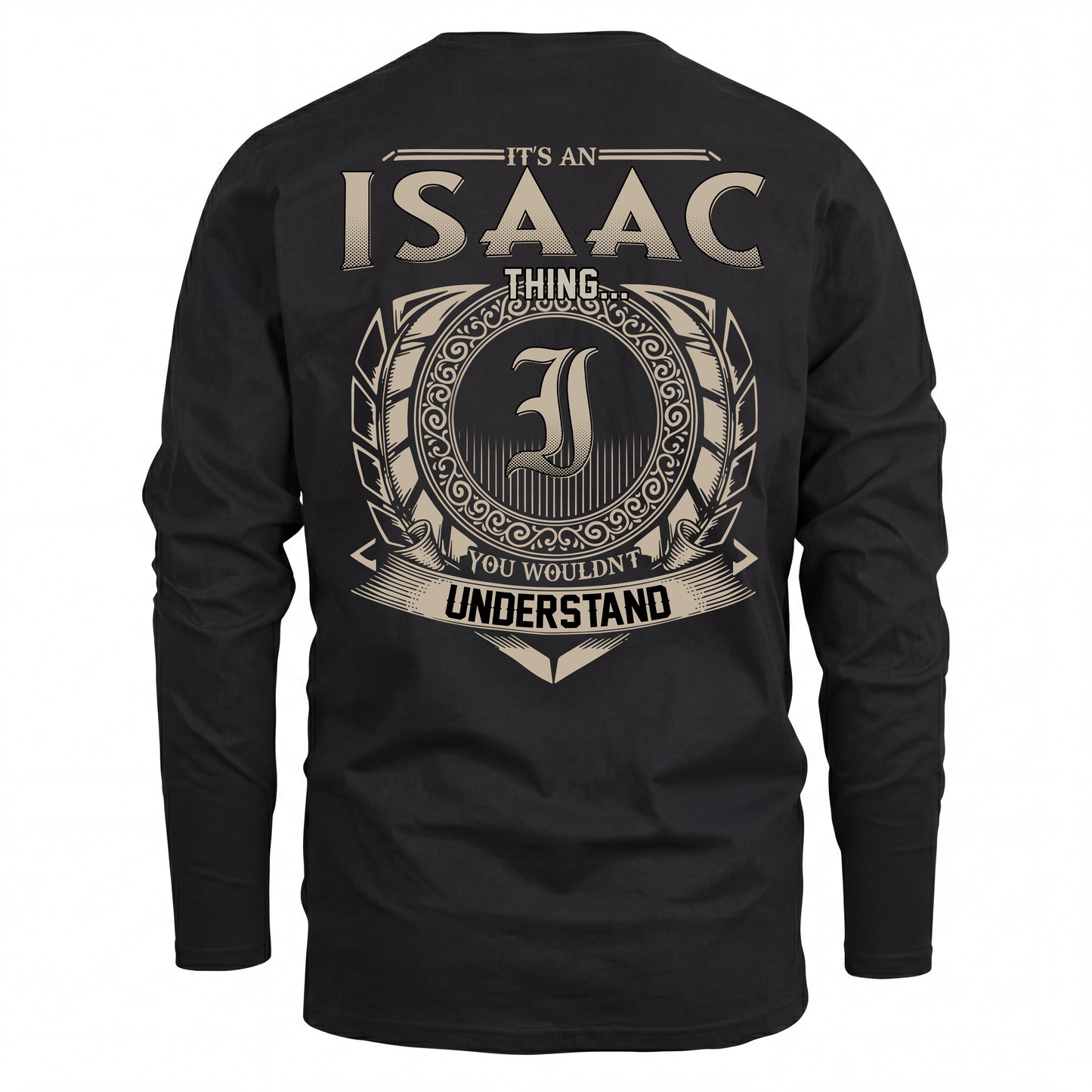 ISAAC HH88-K2–Personalized Name Quote Apparel “It’s an NAME Thing You Wouldn’t Understand”