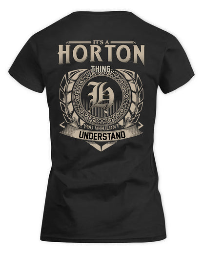 HORTON HH88-K2–Personalized Name Quote Apparel “It’s a/an NAME Thing You Wouldn’t Understand”