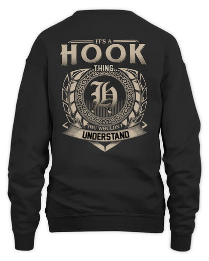 HOOK HH88-K2–Personalized Name Quote Apparel “It’s a/an NAME Thing You Wouldn’t Understand”