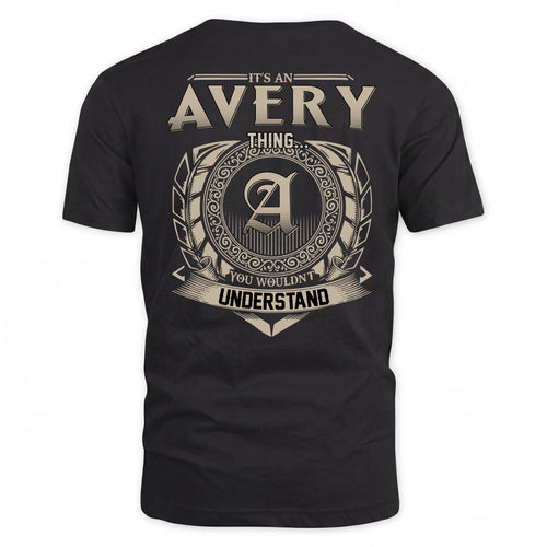 AVERY HH88-K2–Personalized Name Quote Apparel “It’s a/an NAME Thing You Wouldn’t Understand”