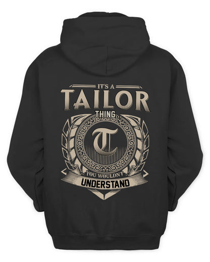 TAILOR HH88-K2–Personalized Name Quote Apparel “It’s a/an NAME Thing You Wouldn’t Understand”