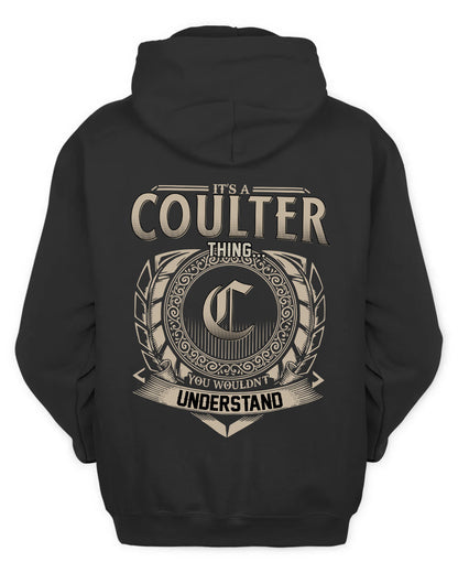 COULTER HH88-K2–Personalized Name Quote Apparel “It’s a/an NAME Thing You Wouldn’t Understand”