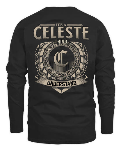 CELESTE HH88-K2–Personalized Name Quote Apparel “It’s a/an NAME Thing You Wouldn’t Understand”